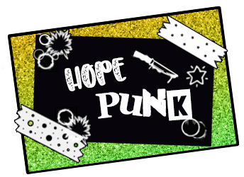 title block in glitter green and yellow, reading hopepunk